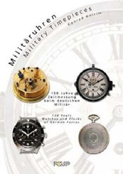 Militäruhren. Military Timepieces