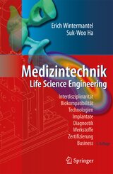 Medizintechnik. Life Science Engineering