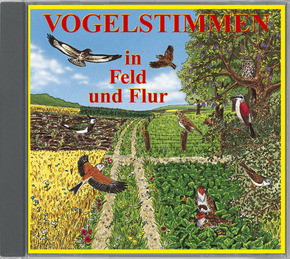 Vogelstimmen, Audio-CDs: Vogelstimmen in Feld und Flur, 1 Audio-CD, 1 Audio-CD