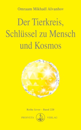 Der Tierkreis, Schlüssel zu Mensch und Kosmos