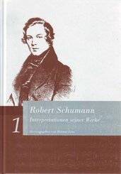 Robert Schumann. Interpretationen seiner Werke, 2 Teile