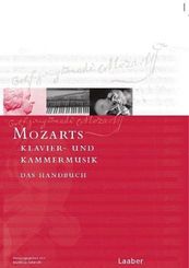 Das Mozart-Handbuch: Mozarts Klavier- und Kammermusik; Bd.2