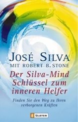 Der Silva-Mind Schlüssel zum inneren Helfer