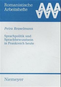 Sprachpolitik und Sprachbewusstsein in Frankreich heute