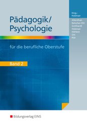 Pädagogik/Psychologie für die Berufliche Oberschule - Ausgabe Bayern - Bd.2
