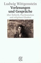 Vorlesungen und Gespräche über Ästhetik, Psychoanalyse und religiösen Glauben