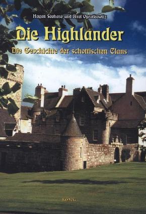 Die Highlander - Bd.1