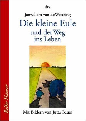 Die kleine Eule und der Weg ins Leben