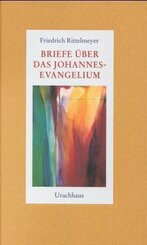 Briefe über das Johannes-Evangelium