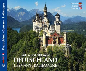 DEUTSCHLAND - GERMANY · LALLEMAGNE - Kultur und Bilderreise durch Deutschland