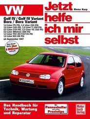 Jetzt helfe ich mir selbst: VW Golf IV  Variant / Bora / Bora Variant ab September 1997