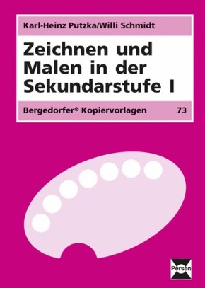 Zeichnen und Malen in der Sekundarstufe I