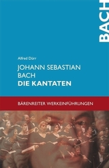 Johann Sebastian Bach. Die Kantaten