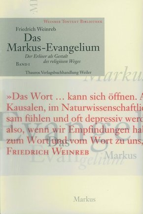 Das Markus-Evangelium, 2 Bde.