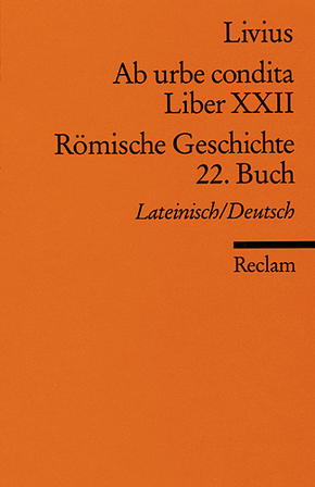 Ab urbe condita. Römische Geschichte - Buch.22