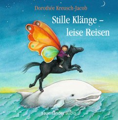 Stille Klänge, leise Reisen, 1 Audio-CD