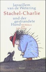 Stachel-Charlie und der gestrandete Hund