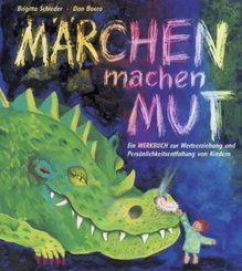 Märchen machen Mut