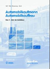 Automobilkaufmann / Automobilkauffrau: Das 1. Jahr im Autohaus