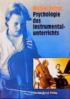 Psychologie des Instrumentalunterrichts