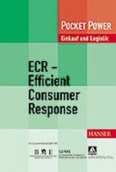 ECR - Efficient Consumer Response - Einkauf & Logistik