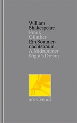Ein Sommernachtstraum /A Midsummer Night's Dream (Shakespeare Gesamtausgabe, Band 2) - zweisprachige Ausgabe