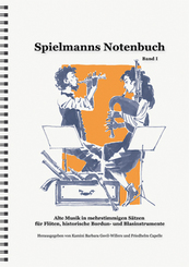 Spielmanns Notenbuch Band 1 - Bd.1