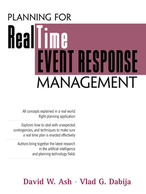 Planning for Real Time Event Response Management