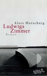 Hotschnig, Ludwigs Zimmer