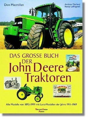 Das grosse Buch der John Deere Traktoren