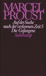 Werke, Frankfurter Ausgabe: Auf der Suche nach der verlorenen Zeit; Abt.II - Tl.5