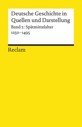 Deutsche Geschichte in Quellen und Darstellung - Bd.2