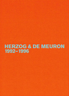 Herzog & De Meuron - The Complete Works: 1992-1996