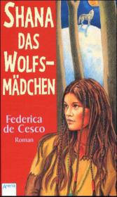 Shana, das Wolfsmädchen