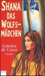 Shana, das Wolfsmädchen