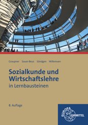 Sozialkunde und Wirtschaftslehre in Lernbausteinen