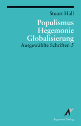 Ausgewählte Schriften / Populismus, Hegemonie, Globalisierung