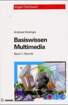 Basiswissen Multimedia: Technik