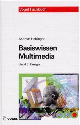 Basiswissen Multimedia: Design