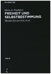Freiheit und Selbstbestimmung