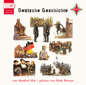 Deutsche Geschichte, 4 Audio-CDs