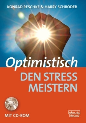 Optimistisch den Stress meistern, m. CD-ROM