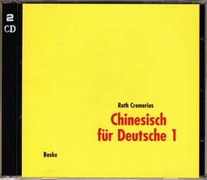 Chinesisch für Deutsche 1. 2 Begleit-CDs, Audio-CD - Bd.1