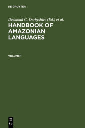 Handbook of Amazonian Languages: HANDBOOK AMAZONIAN LANGUAGES