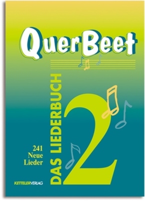 QuerBeet, Das Liederbuch: 241 Neue Lieder