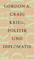 Krieg, Politik und Diplomatie