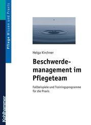 Beschwerdemanagement im Pflegeteam