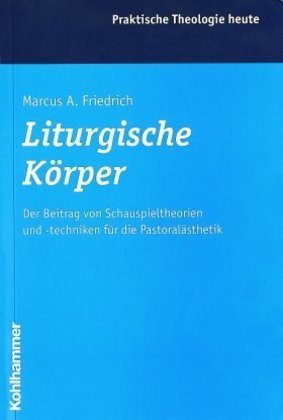 Liturgische Körper