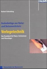 Bodenbeläge aus Natur- und Betonwerkstein: Verlegetechnik