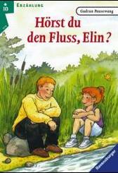 Hörst du den Fluss, Elin?